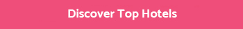 Discover Top Hotels Button 